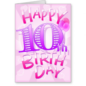 Happy 10th Birthday Cards