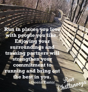 and training partners will strengthen your commitment to running ...