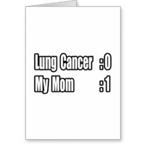 My Mom Beat Lung Cancer (Scoreboard) Card