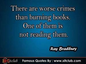 You Are Currently Browsing 15 Most Famous Quotes By Ray Bradbury