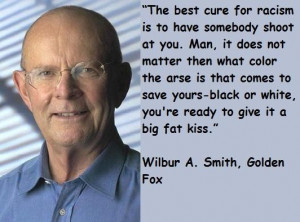 Wilbur Smith Famous Quotes 3 Words On Images Largest Collection Of