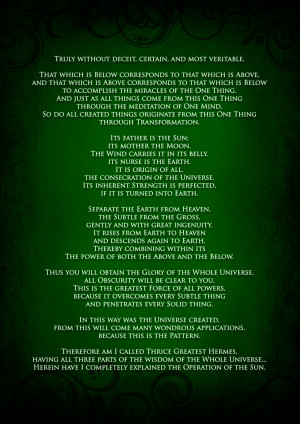 The Emerald Tablet of Thoth/Hermes/Ammon/Mercury etc