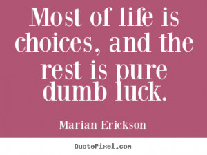 inspirational quote from marian erickson design your own inspirational ...