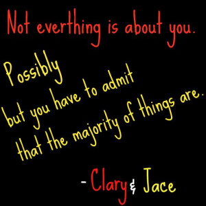 mortal instruments quotes | Mortal Instruments Clary and Jace