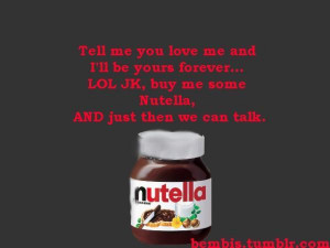 butter, chocolate, couple, love, nutella, peanut, quote, realtionship ...
