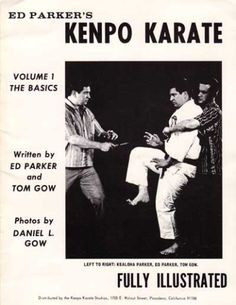 Ed Parker's Kenpo Karate - Vol.1 The Basics by Kealoha Parker; Ed ...