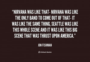 Nirvana Band Quotes