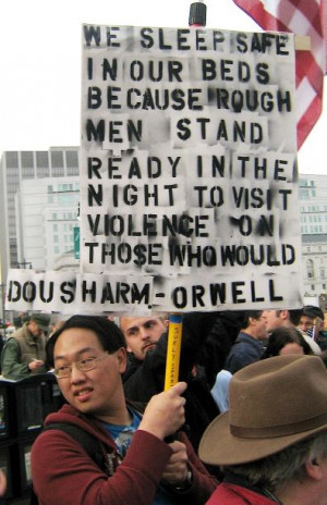 ... oddly made sign that nonetheless featured one of Orwell's best quotes