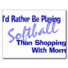 Softball Quotes | cute softball sayings image search results More