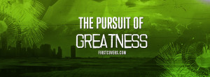 the pursuit of greatness , quote , quotes , covers