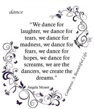 Which is why I love to dance SO MUCH!!! It is my passion, and I ...
