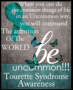 Tourette Syndrome awareness!!!