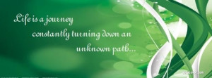 Life is a journey Facebook Cover