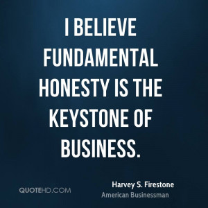 Harvey S. Firestone Trust Quotes
