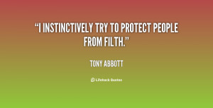 instinctively try to protect people from filth.”