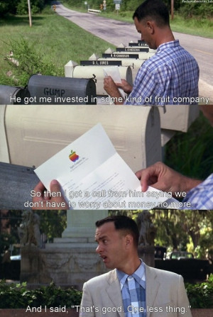 Forrest Gump Wisely Invests In An Apple Fruit Company To Get Rich