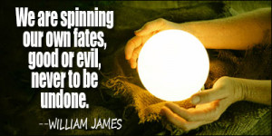 We Are Spinning Own Fates