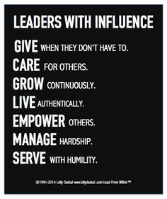Leaders With Influence live a life of integrity. Learn to become more ...