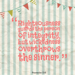 Righteousness protects