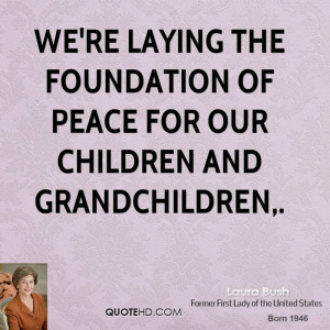 Laura Bush Quotes