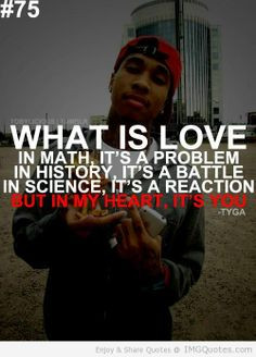 rapper quotes tumblr rap quotes about love tyga quote more tyga quotes ...