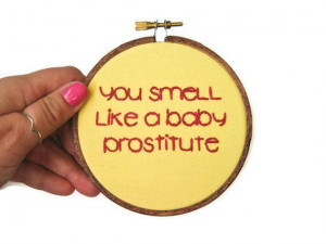 Mean Girls : Teen Movie Quote Hand Embroidery Hoop Art - You Smell ...