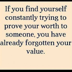 Self worth...