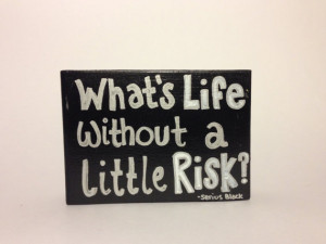 Harry Potter - Serius Black Quote. Wood sign. Small.