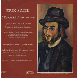 Erik Satie Erik satie l'essentiel de