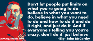 Big John McCarthy on Believing in yourself