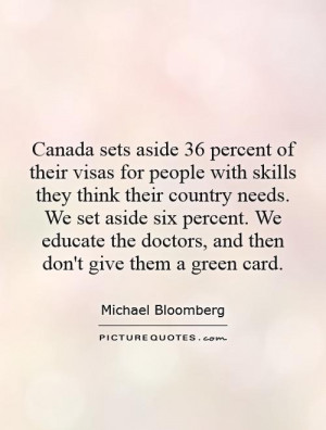 Canada sets aside 36 percent of their visas for people with skills ...