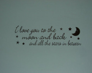 love you to the moon and back and all the stars in between, vinyl ...