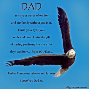 ... Dad – I Miss Your Words Of Wisdom And Our Famiy Without You In It