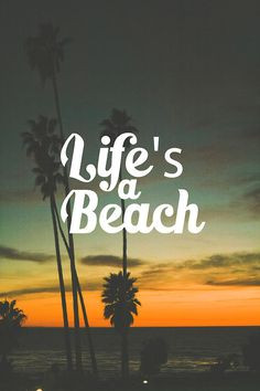 California Summer, Summer Winacti, Life A Beach, Beachy Quotes ...