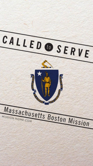 iPhone 5/4 Wallpaper. Called to Serve Massachusetts Boston Mission ...