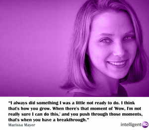 Quote by Marissa Mayer. Intelligenthq