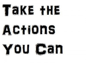 take the actions you can.