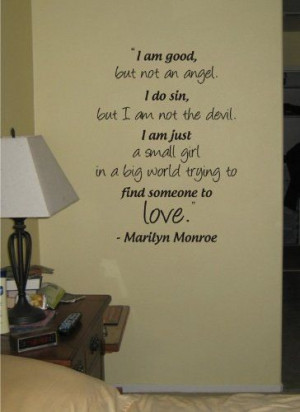 Marilyn Monroe I Am Good But Not An Angel Quote by PerfectPeacocks, $ ...