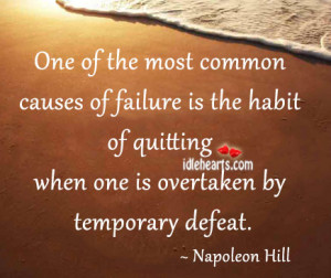 One Of The Most Common Causes Of Failure Is…, Causes, Defeat ...