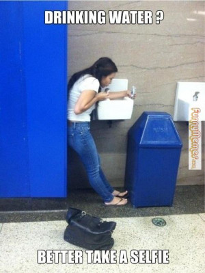 Funny memes – [Better take a selfie]