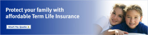 Protect Your Family with Life Insurance
