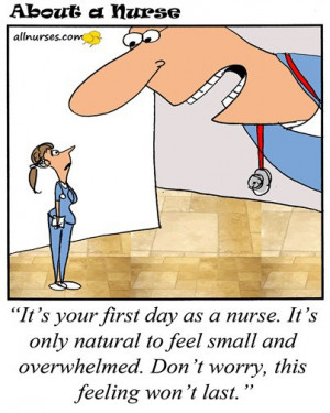 Source: http://allnurses.com/about-nurse-nursing/1st-day-being-820713 ...