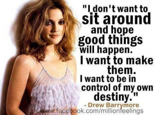 Drew Barrymore life quote