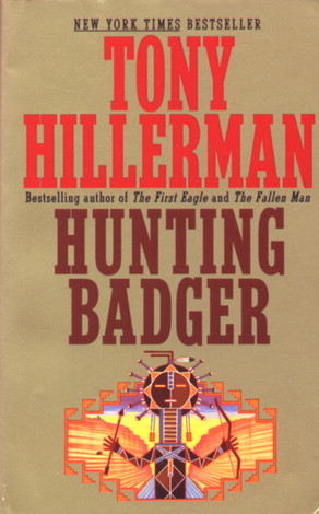 Start by marking “Hunting Badger (Navajo Mysteries, #14)” as Want ...