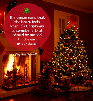Christmas Picture Quote - The tenderness that the heart