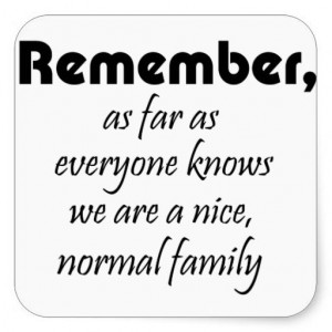 Funny Family Sayings and Phrases | Funny quotes gifts humor stickers ...