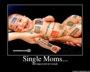 Single Moms...