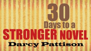 30 Days to a Stronger Novel. Each day includes an inspirational quote ...