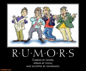 rumors-rumor-haters-fools-ignorants-demotivational-posters-1318728263 ...