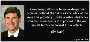allows us to secure dangerous detainees without the risk of escape ...